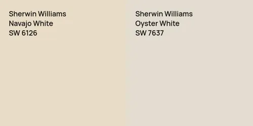 SW 6126 Navajo White vs SW 7637 Oyster White