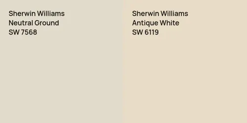 SW 7568 Neutral Ground vs SW 6119 Antique White