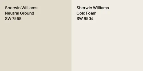 SW 7568 Neutral Ground vs SW 9504 Cold Foam