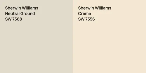 SW 7568 Neutral Ground vs SW 7556 Crème