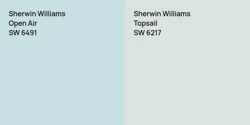 SW 6491 Open Air vs SW 6217 Topsail