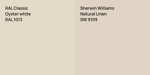 RAL 1013  Oyster white vs SW 9109 Natural Linen