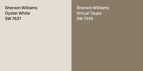 SW 7637 Oyster White vs SW 7039 Virtual Taupe