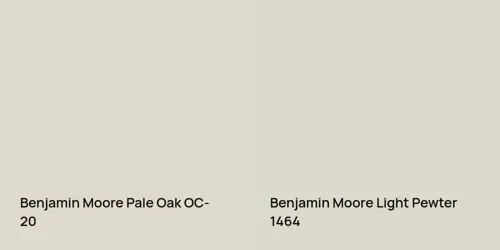 OC-20 Pale Oak vs 1464 Light Pewter