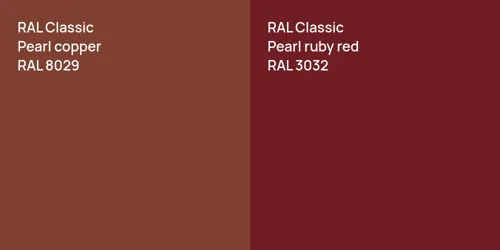 RAL 8029  Pearl copper vs RAL 3032  Pearl ruby red