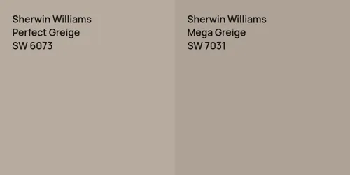 SW 6073 Perfect Greige vs SW 7031 Mega Greige