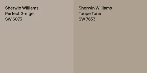 SW 6073 Perfect Greige vs SW 7633 Taupe Tone