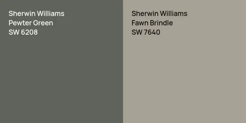 SW 6208 Pewter Green vs SW 7640 Fawn Brindle