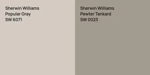 SW 6071 Popular Gray vs SW 0023 Pewter Tankard