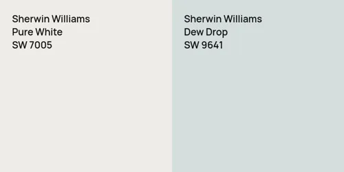 SW 7005 Pure White vs SW 9641 Dew Drop