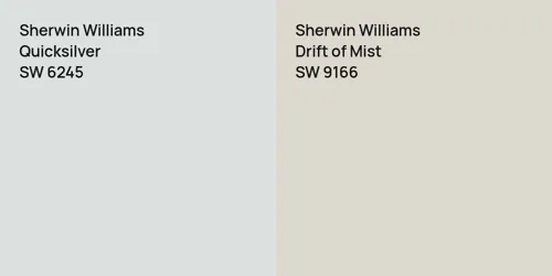 SW 6245 Quicksilver vs SW 9166 Drift of Mist