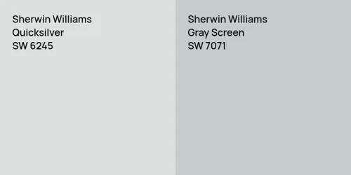 SW 6245 Quicksilver vs SW 7071 Gray Screen