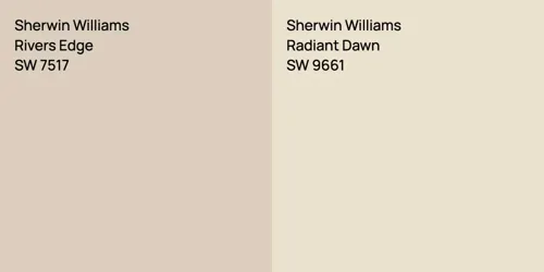 SW 7517 Rivers Edge vs SW 9661 Radiant Dawn