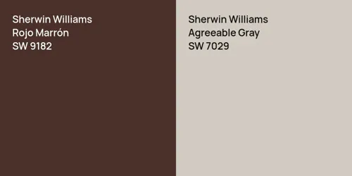 SW 9182 Rojo Marrón vs SW 7029 Agreeable Gray