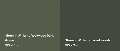 SW 2816 Rookwood Dark Green vs SW 7749 Laurel Woods