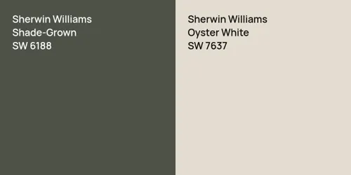 SW 6188 Shade-Grown vs SW 7637 Oyster White