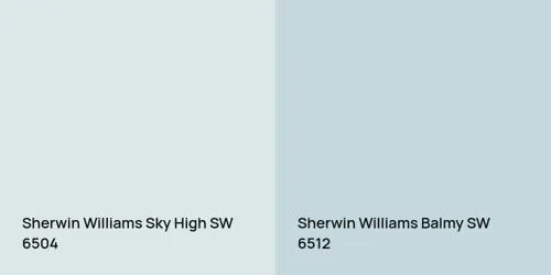 SW 6504 Sky High vs SW 6512 Balmy