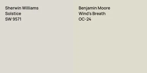 SW 9571 Solstice vs OC-24 Wind's Breath