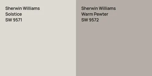 SW 9571 Solstice vs SW 9572 Warm Pewter