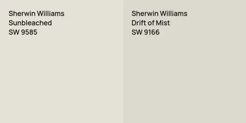 SW 9585 Sunbleached vs SW 9166 Drift of Mist