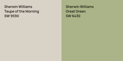 SW 9590 Taupe of the Morning vs SW 6430 Great Green