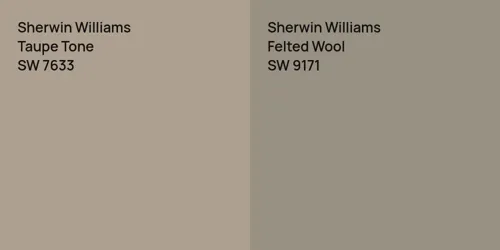 SW 7633 Taupe Tone vs SW 9171 Felted Wool