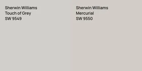 SW 9549 Touch of Grey vs SW 9550 Mercurial