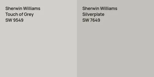 SW 9549 Touch of Grey vs SW 7649 Silverplate