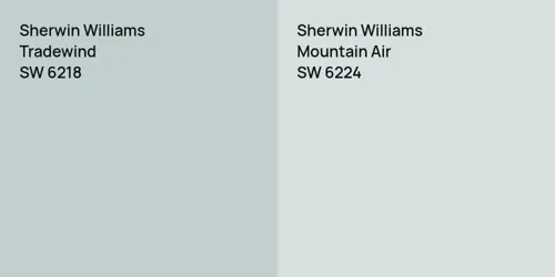 SW 6218 Tradewind vs SW 6224 Mountain Air