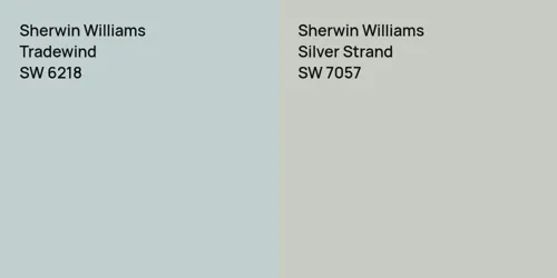 SW 6218 Tradewind vs SW 7057 Silver Strand