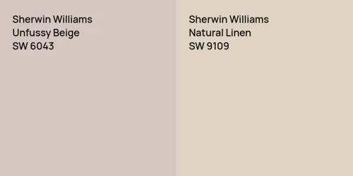 SW 6043 Unfussy Beige vs SW 9109 Natural Linen