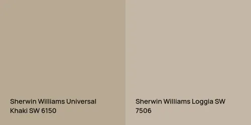 SW 6150 Universal Khaki vs SW 7506 Loggia