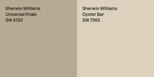 SW 6150 Universal Khaki vs SW 7565 Oyster Bar