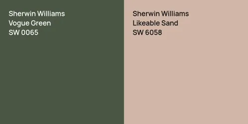 SW 0065 Vogue Green vs SW 6058 Likeable Sand