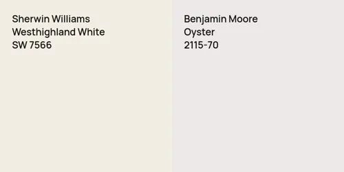 SW 7566 Westhighland White vs 2115-70 Oyster