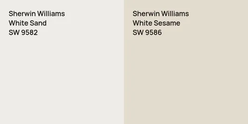 SW 9582 White Sand vs SW 9586 White Sesame