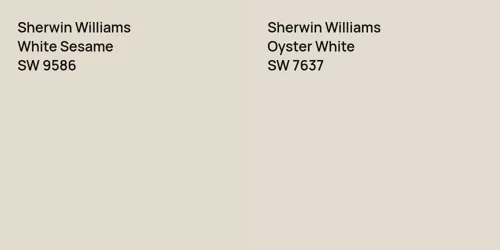 SW 9586 White Sesame vs SW 7637 Oyster White