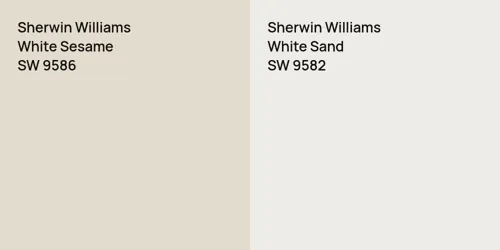 SW 9586 White Sesame vs SW 9582 White Sand