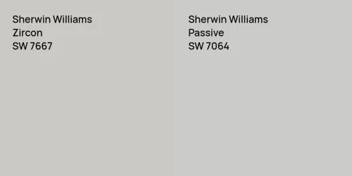 SW 7667 Zircon vs SW 7064 Passive