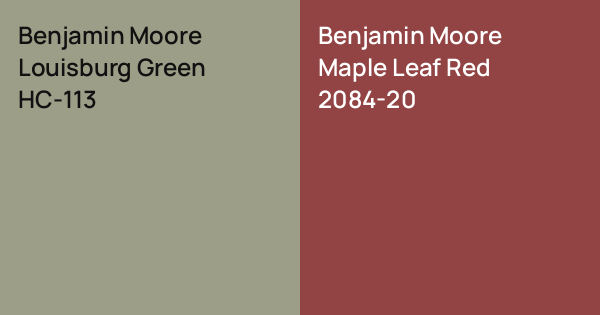 Benjamin Moore Louisburg Green vs. Benjamin Moore Maple Leaf Red comparison