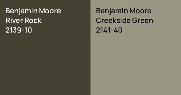 Benjamin Moore River Rock vs. Benjamin Moore Creekside Green comparison