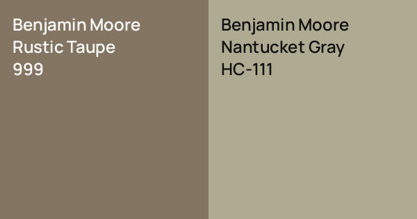 Benjamin Moore Rustic Taupe vs. Benjamin Moore Nantucket Gray comparison