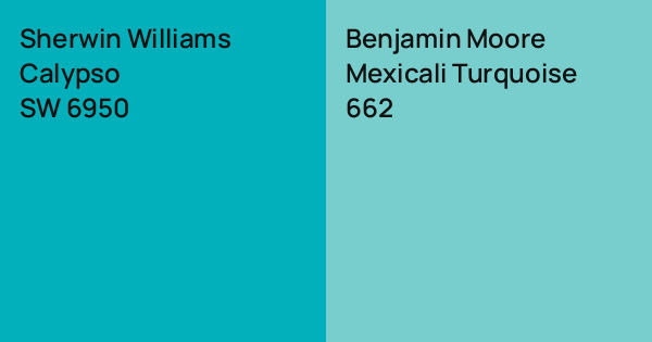 Sherwin Williams Calypso vs. Benjamin Moore Mexicali Turquoise comparison