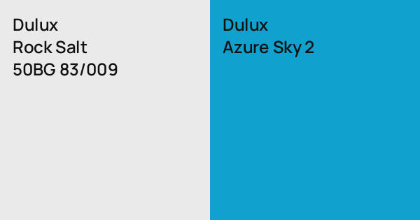 Dulux Rock Salt vs. Dulux Azure Sky 2 comparison