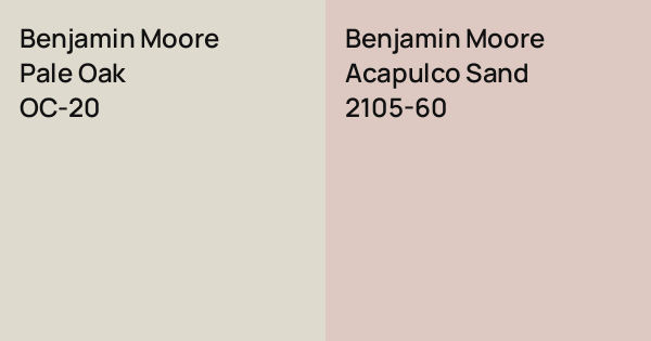 Benjamin Moore Pale Oak vs. Benjamin Moore Acapulco Sand comparison