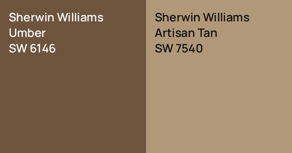 Sherwin Williams Umber vs. Sherwin Williams Artisan Tan comparison