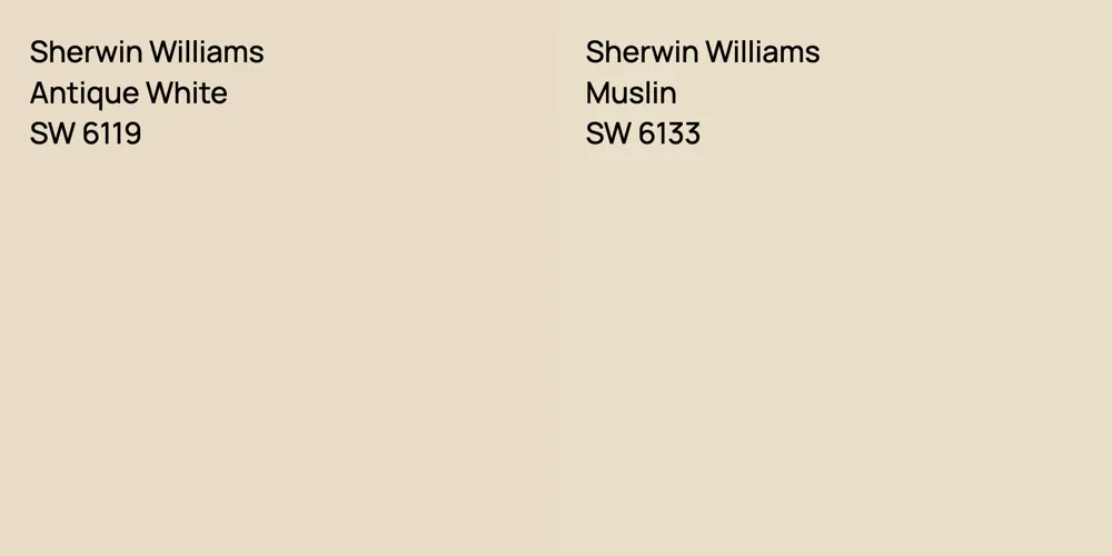 Sherwin Williams Antique White vs. Sherwin Williams Muslin