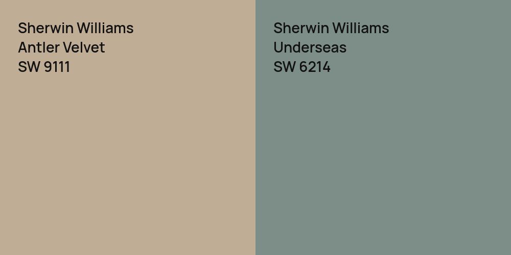 Sherwin Williams Antler Velvet vs. Sherwin Williams Underseas