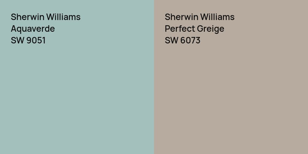 Sherwin Williams Aquaverde vs. Sherwin Williams Perfect Greige