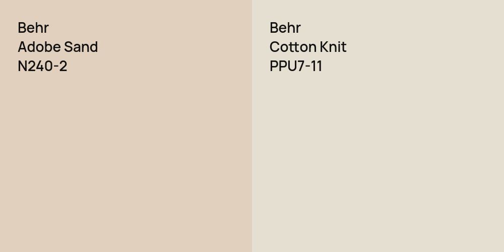 Behr Adobe Sand vs. Behr Cotton Knit